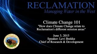Full Climate Change 101: Reclamation's Mission Guide