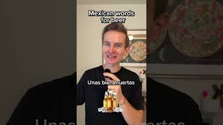 In Mexico 🇲🇽 Locals dont only say Cerveza 🍺