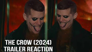 The Crow 2024 trailer reaction