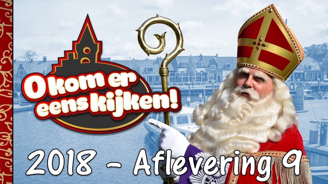 O kom er eens kijken - Aflevering 9 - Sinterklaasjournaal Elburg 2018