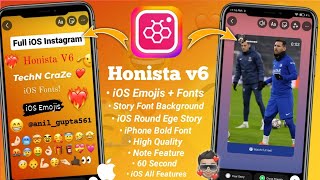 Honista V6 Tutorial 🔥Full Ios Instagram| Ios Emojis Ios Fonts | Honista V6 New Update Features 2023