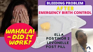 Wahala! Bleeding after Emergency Birth Control Pill  Did it Work? | Delayed Period   Explained