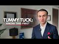 Before a Tummy Tuck: What You Need to Understand First