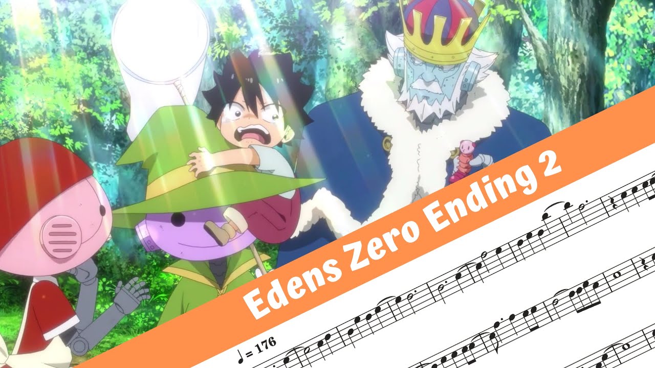 Edens Zero Ending 2 (Flute)