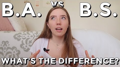 B.A. vs B.S. | WHAT