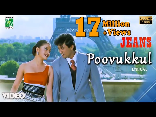 Poovukkul Official Lyrical Video | Jeans | A.R.Rahman | Prashanth | Vairamuthu | AishwaryaRai class=