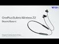 OnePlus Bullets Wireless Z2. https://www.facebook.com/tajgadgetshub