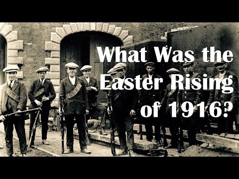 वीडियो: डबलिन में 1916 ईस्टर राइजिंग 1916 की राह पर
