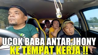 Download lagu SEPANJANG JALAN JHONY NGAMBEK DIANTAR UCOK BABA KE TEMPAT KERJA NYA !!
