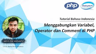 Menggabungkan Variable, Operator dan Comment di PHP - Tutorial Bahasa Indonesia