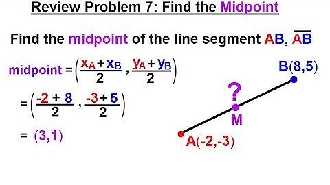 Geometry - Ch. 1: Basic Concepts (41 of 49)  Review Problem 7: Find Endpoint=?