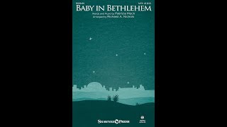 BABY IN BETHLEHEM (SATB Choir) - Patricia Mock/arr. Richard A. Nichols