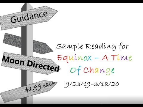 Equinox  September 23, 2019 - March 18, 2020 A TIME OF CHANGE