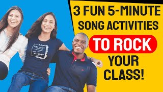 🆕 Rock Your Classroom with These 3 Fun 5-Minute Song Activities