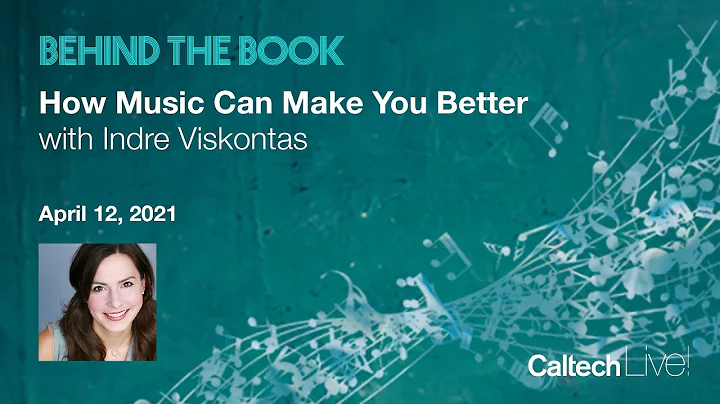 Behind the Book: Indre Viskontas - How Music Can M...