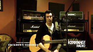 Tyler Connolly - Kerrang! Radio's Lockdown Sessions