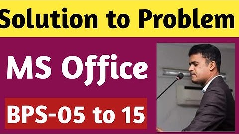 Solution to MS Office IBA STS BPS-05 to 15 || ECE Candidates 