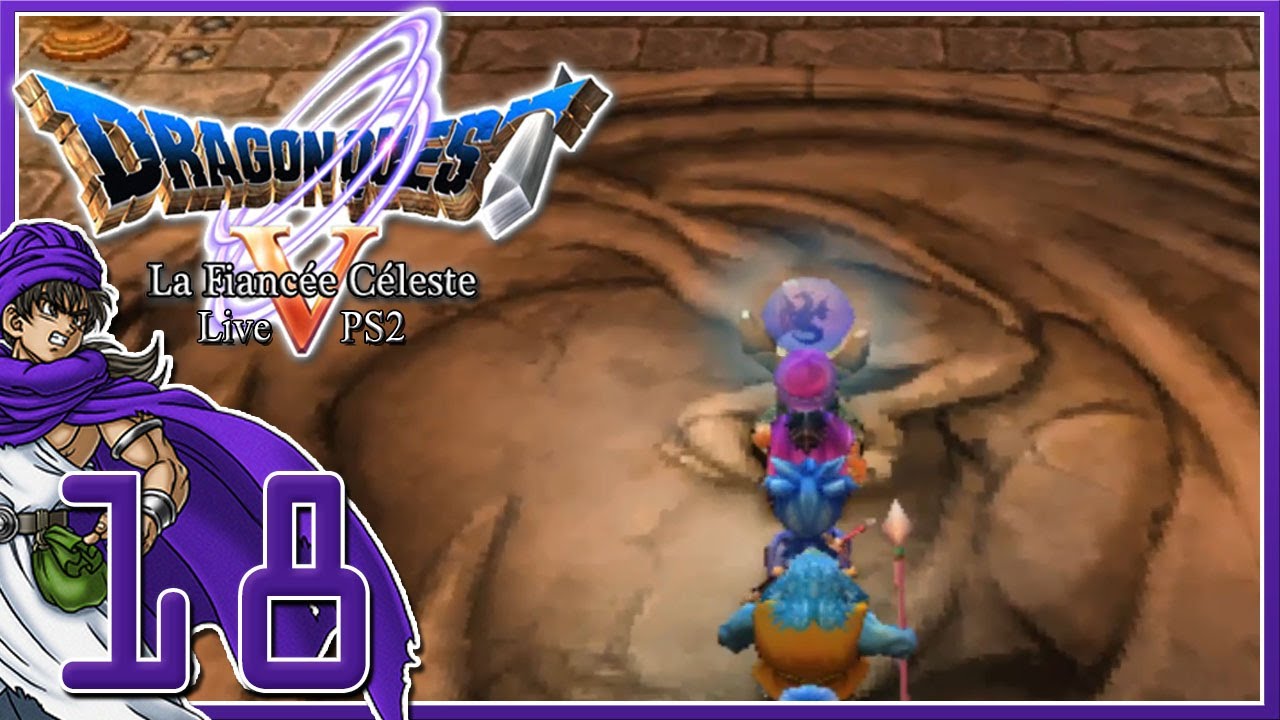 [Let's Play Live] Dragon Quest 5 La Fiancée Céleste PS2 FR HD #18 - L
