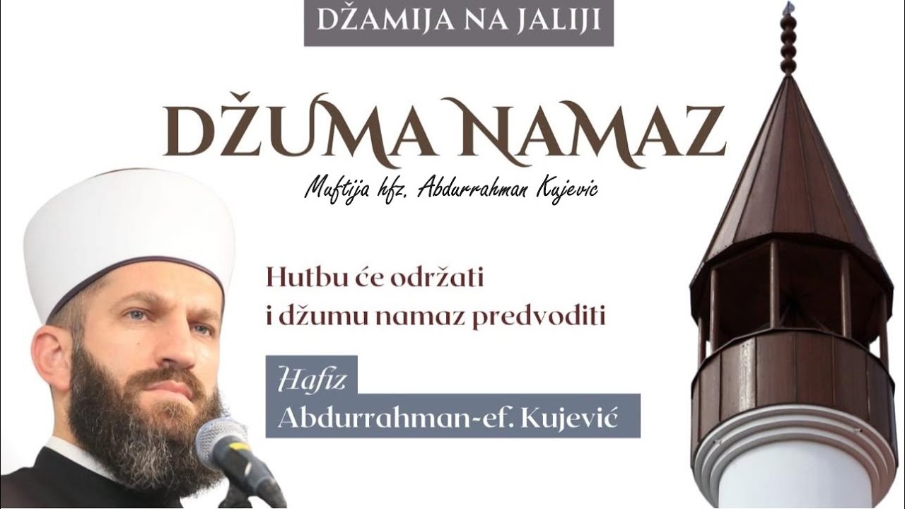 Hutba 10.10.2025 Džamija na Jaliji-Poruke i pouke iz sure El-Beled- Muftija hfz. Abdurrahman Kujević