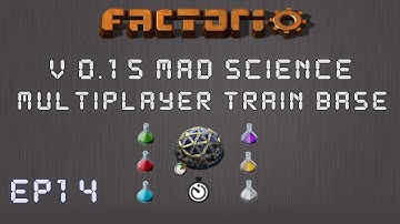 Factorio 0.15 Mad Science Ep 14: ME Factory! - Multiplayer Train Base, Let