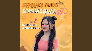 Semanis Madu Semanis Gula