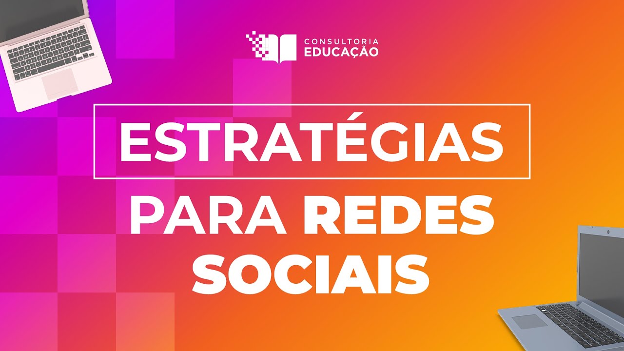 7 ESTRATÉGIAS PARA REDES SOCIAIS