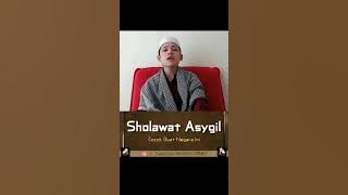 Sholawat asygil (habib alwi assegaf)