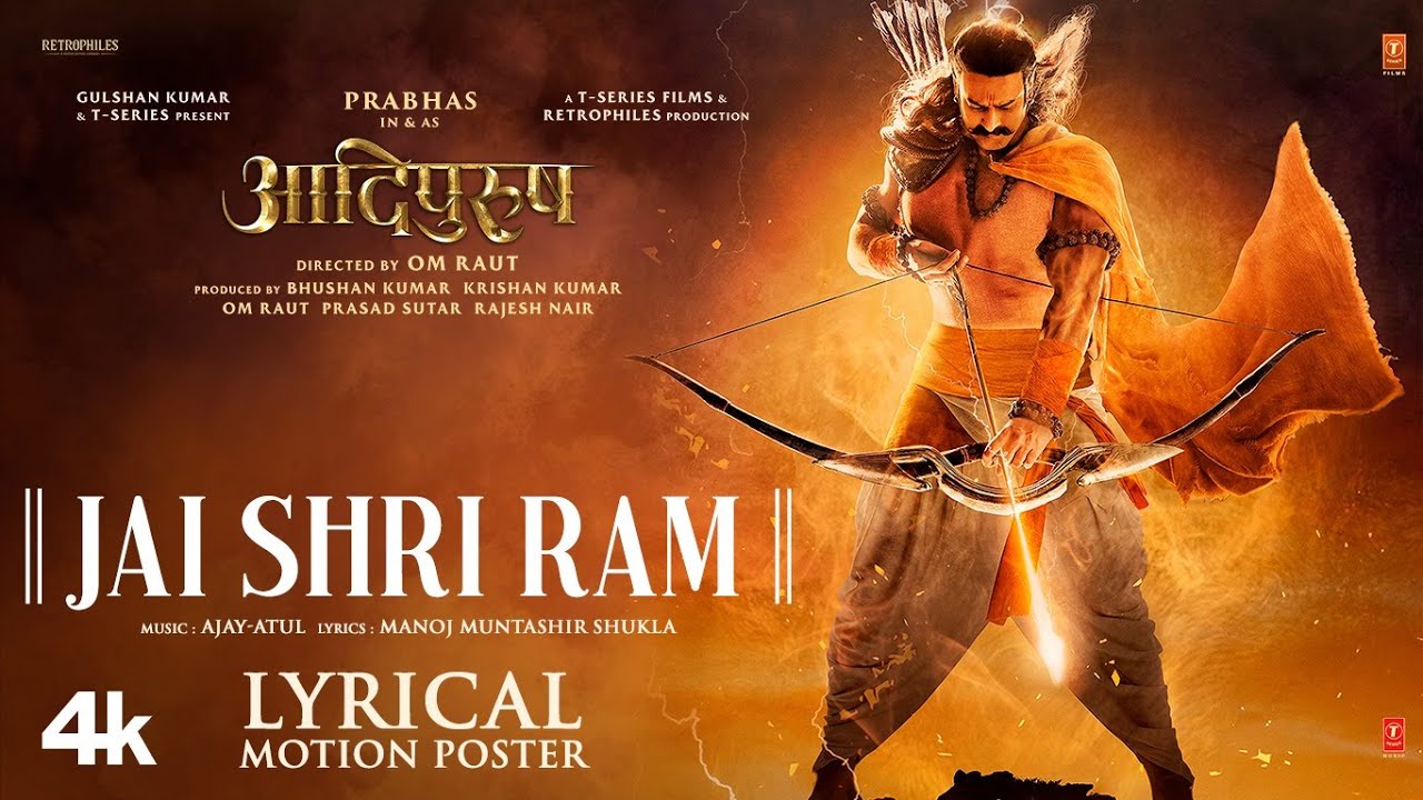 Jai Shri Ram (Lyrical Motion Poster) Hindi | Adipurush | Prabhas ...