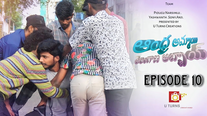 Andhra Ammayi Telangana Abbayi| Web series Ep-10| U Turns Creations |Yashwanth |sony|Pidugu Narsimlu