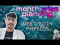 Topper’s month wise strategy for NEET physics 2024. Know your preparation mistakes. #neet #physics