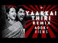 Yaakkai Thiri - Konfused kid Remix
