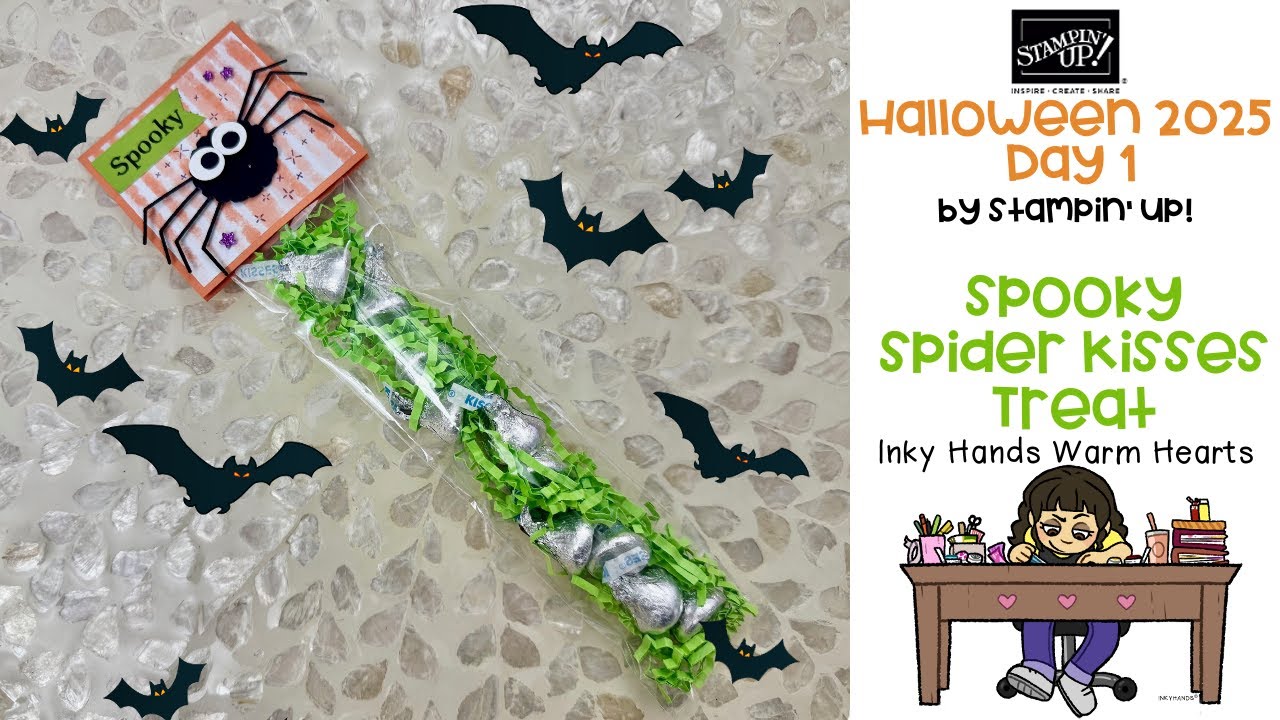 Halloween 2025 - Spooky Spider Kisses Treat - Spooky Halloween - Stampin Up - Inky Hands Warm Hearts