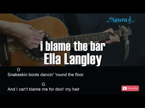 Ella Langley - i blame the bar Guitar Chords Lyrics