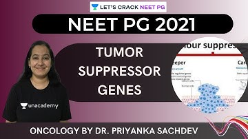Tumor Suppressor Genes | Oncology | NEET PG | Let