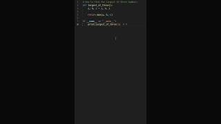 # How to find the largest of three numbers in python #coding #pythontutorial #codingbat #webdesign