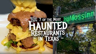 7 of the Most Haunted Restaurants in Texas 2023