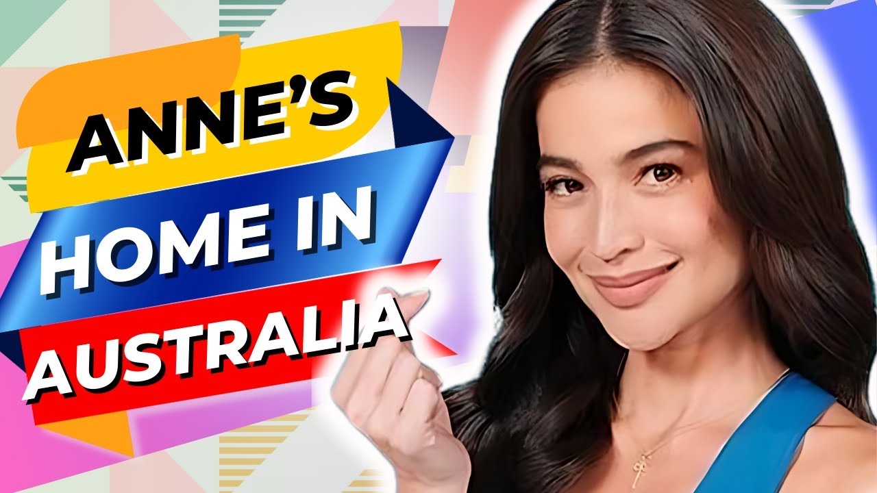 Inside Anne Curtis's Home Life in Australia
