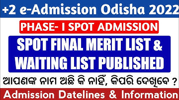 +2 SPOT Final Merit List Published 2022, Check Your Name in List , +2 SPOT Admission Odisha 2022