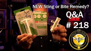 Backyard Beekeeping Questions and Answers episode 218, is your feeder leaking? New Sting Treatment!