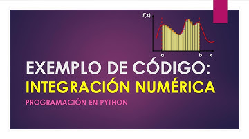 Programación en Python - 6b - Integración numérica