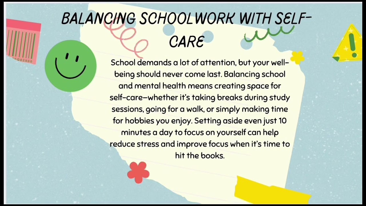 Managing School and Mental Health:Finding Balance