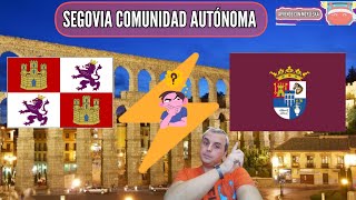 SEGOVIA COMUNIDAD AUTÓNOMA