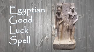 Details Egyptian Good Luck Spell Guide