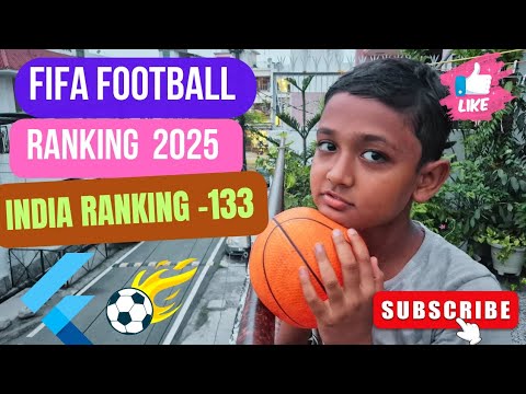 India Football Ranking FIFA Football Ranking 2025 | India Ranking 133 #fifa #footballrankings ...