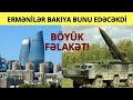 TƏCİLİ! BAKI BÖYÜK FƏLAKƏTDƏN QURTULDU, ERMƏNİLƏR...DƏHŞƏT!