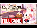 NOM NOM COZY FOREST CAFE Gameplay Walkthrough FULL GAME No Commentary + ENDING
