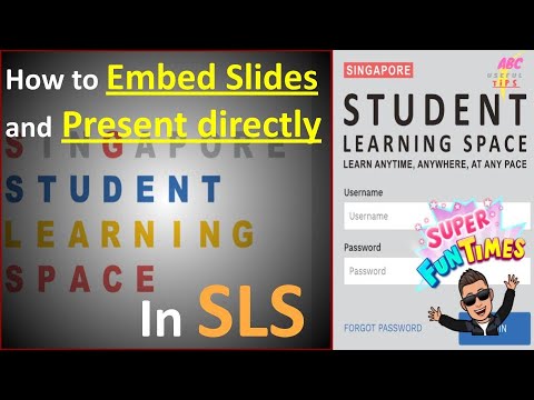 How to Embed Slides and Present directly in Student Learning Space (SLS) EdTech Tips