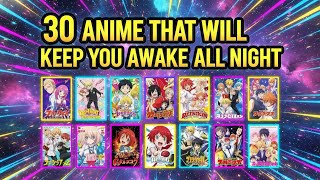 30 Anime You Should NOT Watch Alone At Night! 😱