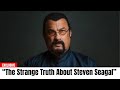 The Strange Things About Steven Seagal We All Ignored
