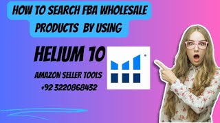 HOW TO SEARCH FBA WHOLESALE PRODUCTS BY USING HELIUM 10| FBA WHOLESALE| Product Hunting | Helium 10 screenshot 5